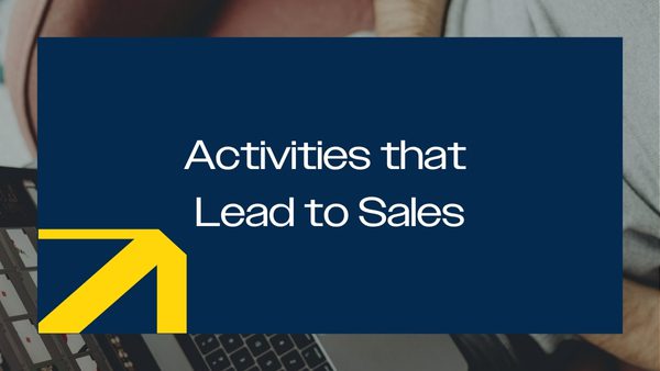 MYMAX Bites | Activities that Lead to Sales